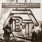 Bachman & Turner - Bachman & Turner