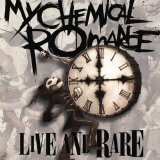 My Chemical Romance - Live And Rare [EP]