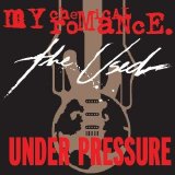 My Chemical Romance - Under Pressure