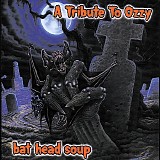 Various artists - Bat Head Soup - A Tribute To Ozzy