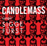 Candlemass - Sjunger Sigge FÃ¼rst