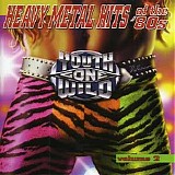 Various artists - Youth Gone Wild: Heavy Metal Hits of the '80s, Vol. 2