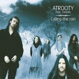 Atrocity  feat. Yasmin - Calling the Rain
