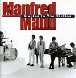 Manfred Mann - Singles In The Sixties