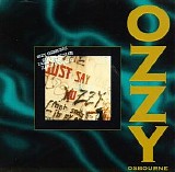 Ozzy Osbourne - Just Say Ozzy