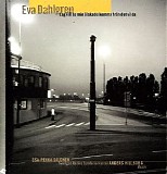 Eva Dahlgren - Jag vill se min Ã¤lskade komma frÃ¥n det vilda
