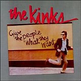 The Kinks - Give The People What They Want