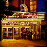 Mark Knopfler - Screenplaying