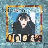 Kaija Koo - Parhaat
