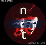 Ric Ocasek - Negative Theater