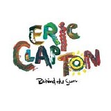 Eric Clapton - Behind the Sun