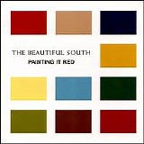 The Beautiful South - Painting It Red