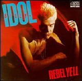Billy Idol - Rebel Yell