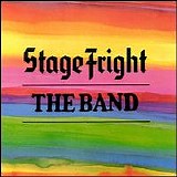 The Band - Stage Fright