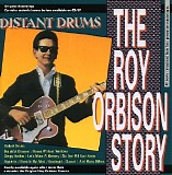 Roy Orbison - The Roy Orbison Story - Distant Drums