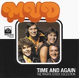 Mud - Time And Again - The Private Stock Collection