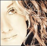 Celine Dion - All the Way: A Decade of Song