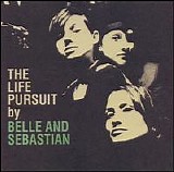 Belle and Sebastian - The Life Pursuit