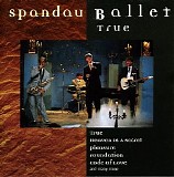Spandau Ballet - True