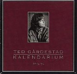 Ted GÃ¤rdestad - Kalendarium 1972 - 93