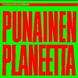 Tuomari Nurmio - Punainen Planeetta