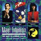 Sparks - Mael Intution - The Best Of Sparks 1974-76