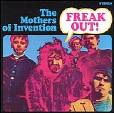 Frank Zappa & The Mothers Of Invention - Freak Out!