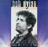 Bob Dylan - Good As I Been To You