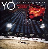 YÃ¶ - Nuorallatanssija / ...Ja tapahtui niinÃ¤ pÃ¤ivinÃ¤