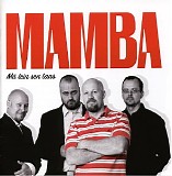 Mamba - MÃ¤ tein sen taas