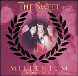 The Sweet - Millenium Collection