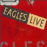 Eagles - Eagles Live
