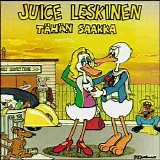 Juice Leskinen - TÃ¤hÃ¤n saakka