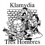 Klamydia - Tres Hombres