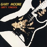 Gary Moore - Dirty Fingers