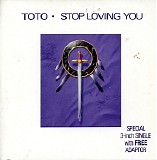 Toto - Stop Loving You