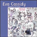 Eva Cassidy - Method Actor