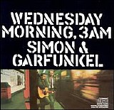 Simon & Garfunkel - Wednesday Morning, 3 A.M.