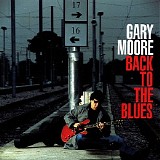 Gary Moore - Back To The Blues