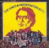 The Kinks - Preservation Act 1