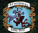 The Offspring - Gone Away