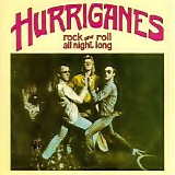Hurriganes - Rock And Roll All Night Long