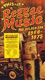 Various artists - This Is Reggae Music - The Golden Era 1960 - 1975