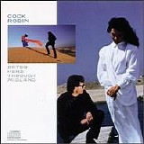 Cock Robin - After Here Through Midland