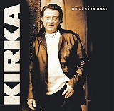 Kirka - Sinut siinÃ¤ nÃ¤Ã¤n