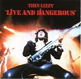 Thin Lizzy - Live And Dangerous