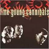 Fine Young Cannibals - Fine Young Cannibals