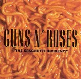 Guns N' Roses - "The Spaghetti Incident?"