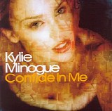 Kylie Minogue - Confide In Me