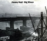 Jimmy Nail - Big River